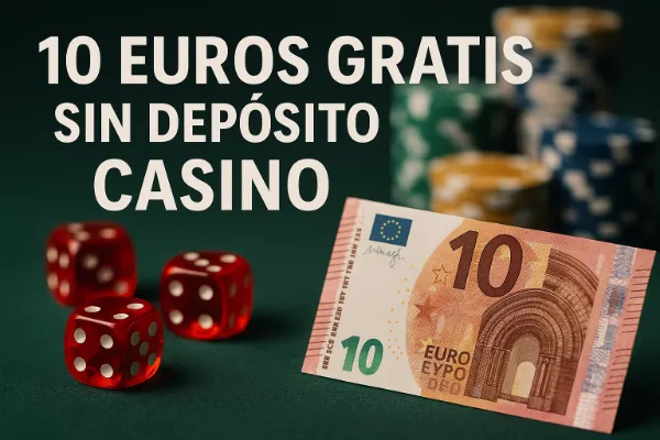 10 euros gratis casino